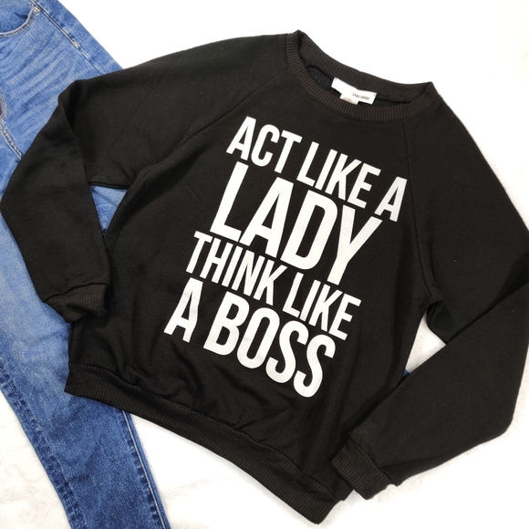 Sans Souci Tops - Think like a Boss Sweatshirt